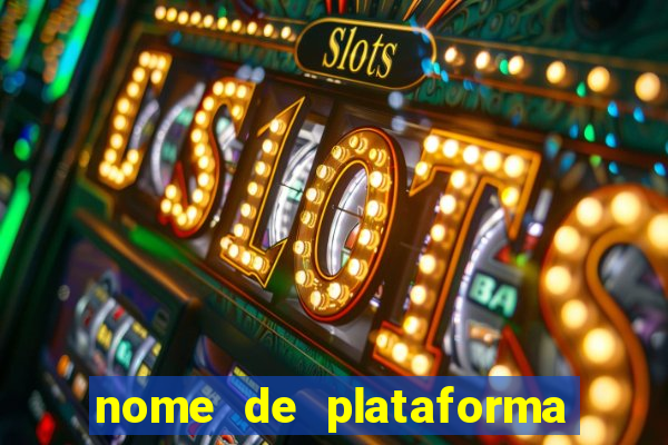 nome de plataforma de jogos